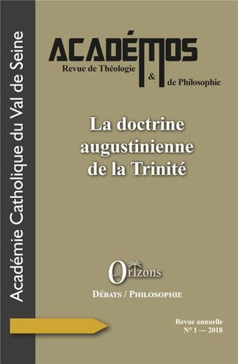 Couverture du livre « La doctrine augustinienne de la Trinité » de Academos 1 aux éditions Orizons