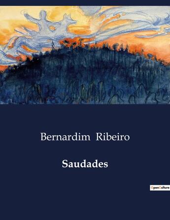 Couverture du livre « Saudades » de Bernardim Ribeiro aux éditions Culturea