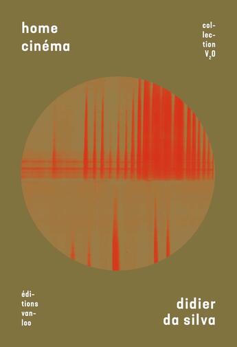Couverture du livre « Home cinéma » de Didier Da Silva aux éditions Vanloo