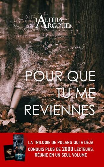 Couverture du livre « Pour que tu me reviennes » de Argoud Laetitia aux éditions Argoud Laetitia