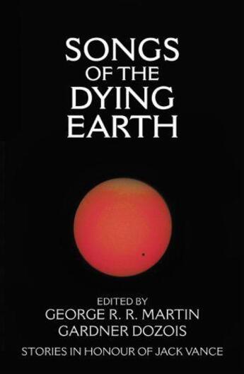 Couverture du livre « Songs of the Dying Earth » de George R R Martin Gardner Dozois aux éditions Epagine