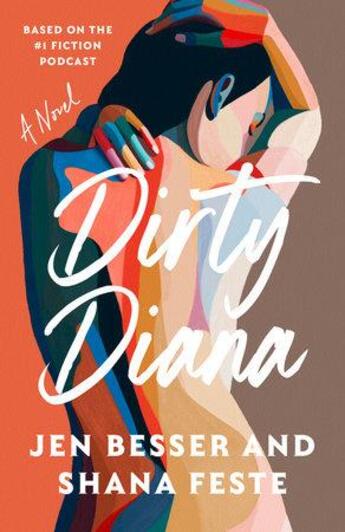 Couverture du livre « Dirty Diana » de Jen Besser et Shana Feste aux éditions Random House Us