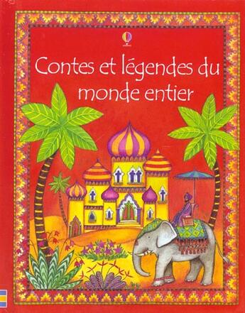 Couverture du livre « Contes Et Legendes Du Monde Entier » de Heather Amery aux éditions Usborne