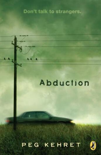 Couverture du livre « Abduction! » de Kehret Peg aux éditions Penguin Group Us