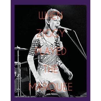 Couverture du livre « When ziggy played the marquee » de Terry O'Neill aux éditions Antique Collector's Club