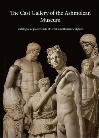 Couverture du livre « Cast gallery at the ashmolean museum » de Frederiksen aux éditions Ashmolean