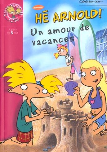 Couverture du livre « Un amour de vacances » de Bartlett C aux éditions Le Livre De Poche Jeunesse