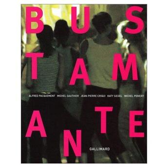 Couverture du livre « Jean-Marc Bustamante » de  aux éditions Gallimard