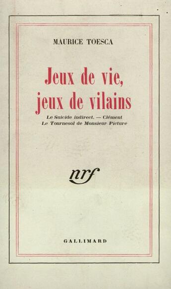 Couverture du livre « Jeux De Vie, Jeux De Vilains » de Toesca M aux éditions Gallimard