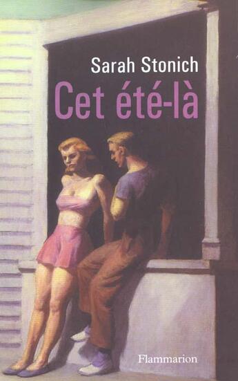 Couverture du livre « Cet ete-la » de Sarah Stonich aux éditions Flammarion