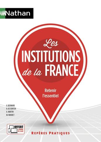 Couverture du livre « Les institutions de la France (édition 2020) » de Annie Zwang et Bernard De Gunten et Mauricette Niogret et Arlette Martin aux éditions Nathan