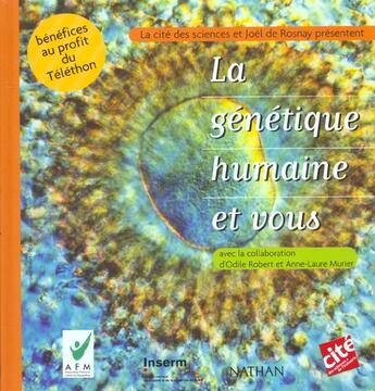 Couverture du livre « La Genetique Humaine Et Vous » de Cite Des Sciences aux éditions Nathan