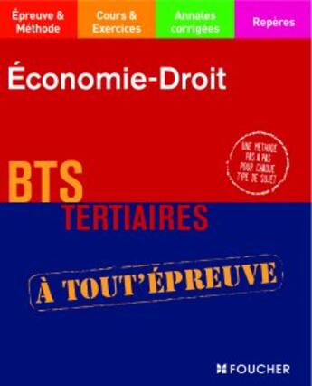 Couverture du livre « Économie-droit ; bts tertiaires » de D Lemoine aux éditions Foucher