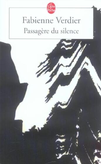 Couverture du livre « Passagère du silence : Dix ans d'initiation en Chine » de Fabienne Verdier aux éditions Le Livre De Poche