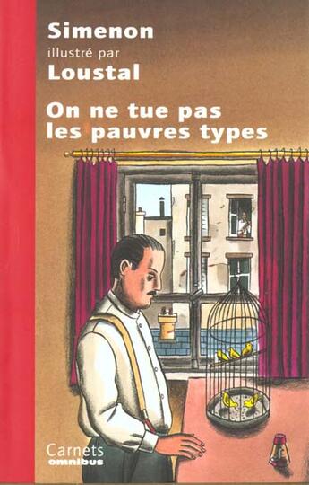 Couverture du livre « On ne tue pas les pauvres types » de Simenon/Loustal aux éditions Omnibus