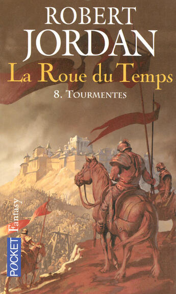 Couverture du livre « La roue du temps Tome 8 : tourmentes » de Robert Jordan aux éditions Pocket