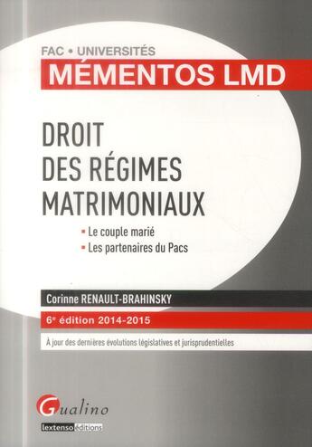 Couverture du livre « Droit des régimes matrimoniaux » de Corinne Renault-Brahinsky aux éditions Gualino