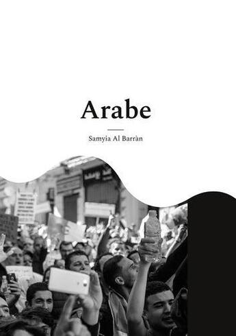 Couverture du livre « Arabe » de Samyia Al Barran aux éditions Books On Demand