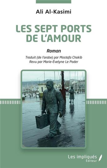 Couverture du livre « Les sept ports de l'amour » de Ali Al-Kasimi aux éditions Les Impliques