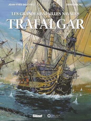 Couverture du livre « Trafalgar » de Jean-Yves Delitte et Denis Bechu aux éditions Glenat