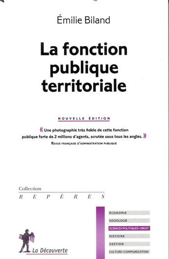 Couverture du livre « La fonction publique territoriale (2e édition) » de Emilie Biland aux éditions La Decouverte