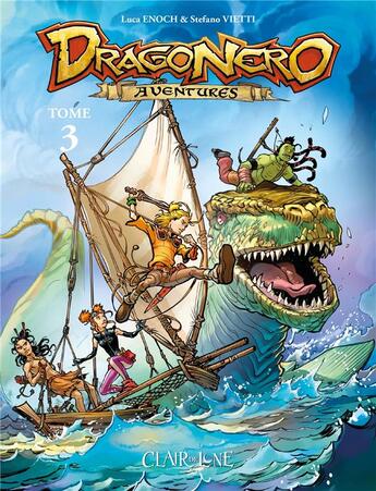 Couverture du livre « Dragonero adventures t.3 » de Stefano Vietti et Luca Enoch et Riccardo Crosa et Antonella Platano aux éditions Clair De Lune