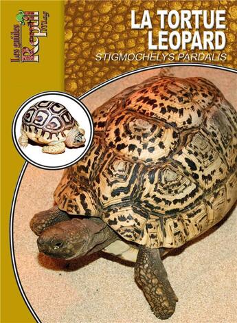 Couverture du livre « La tortue léopard ; stigmochelys pardalis » de Mario Herz aux éditions Animalia