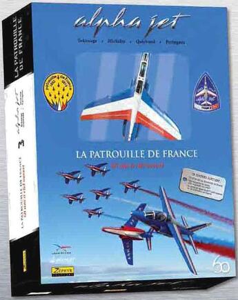 Couverture du livre « La patrouille de France ; 60 ans à ciel ouvert ; coffret » de Alexandre Paringaux et Remy Michelin et Yannick Quichaud et Katsuhiko Tokunaga aux éditions Zephyr