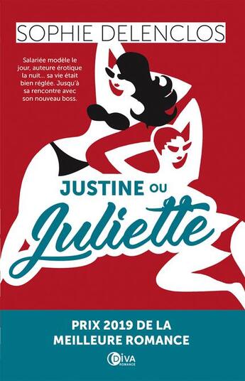 Couverture du livre « Justine ou Juliette (édition 2019) » de Sophie Delenclos aux éditions Diva