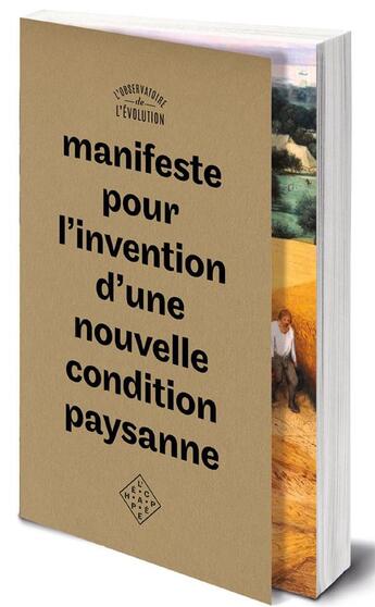 Couverture du livre « Manifeste pour l'invention d'une nouvelle condition paysanne » de L'Observatoire De L'Evolution aux éditions L'echappee