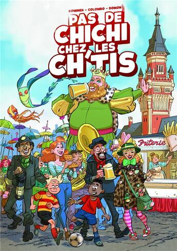 Couverture du livre « Pas de chichi chez les Ch'tis » de Pedro J. Colombo et Melanie Kominek aux éditions Casa