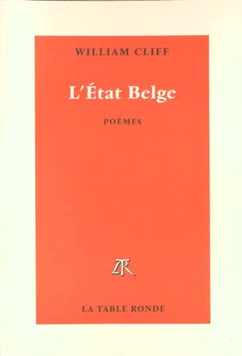 Couverture du livre « L'etat belge » de William Cliff aux éditions Table Ronde