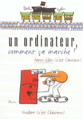 Couverture du livre « Un ordinateur, comment ca marche ? » de Henri Lilen aux éditions Vuibert