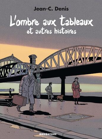 Couverture du livre « L'ombre aux tableaux et autres histoires » de Jean-Claude Denis aux éditions Drugstore