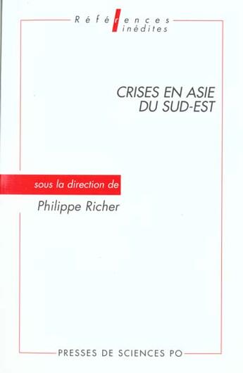 Couverture du livre « Crise en asie du sud-est » de Philippe Richer aux éditions Presses De Sciences Po