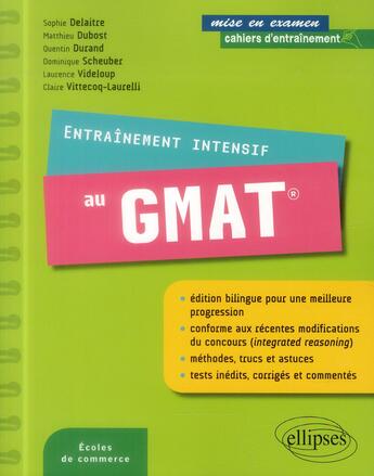 Couverture du livre « Entrainement intensif au gmat » de Delaitre/Dubost aux éditions Ellipses