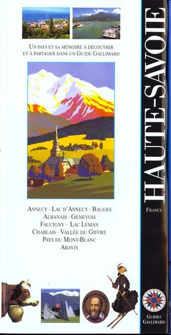 Couverture du livre « Haute-savoie, france - annecy, genevois, lac leman, pays du mont-blanc, aravis » de Collectif Gallimard aux éditions Gallimard-loisirs