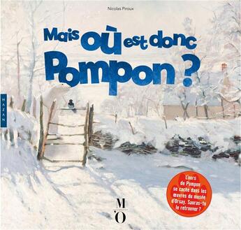 Couverture du livre « Mais où est donc Pompon ? » de  aux éditions Hazan