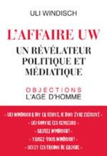 Couverture du livre « L'affaire uw » de Uli Windisch aux éditions L'age D'homme