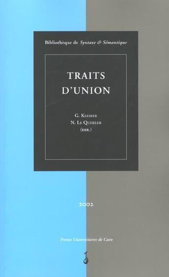 Couverture du livre « Traits d'union » de Georges Kleiber aux éditions Pu De Caen