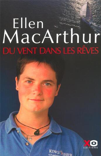 Couverture du livre « Du vent dans les rêves » de Ellen Macarthur aux éditions Xo