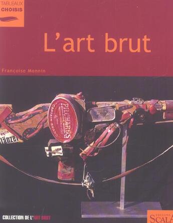 Couverture du livre « L art brut » de Monnin F aux éditions Scala