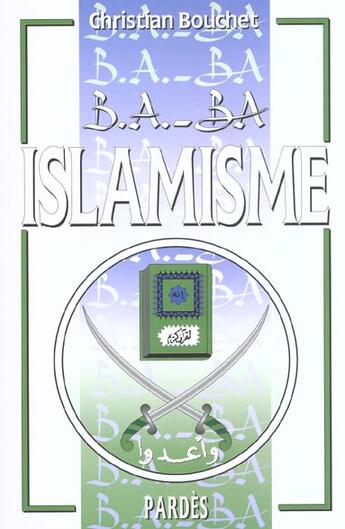 Couverture du livre « Islamisme » de Christian Bouchet aux éditions Pardes