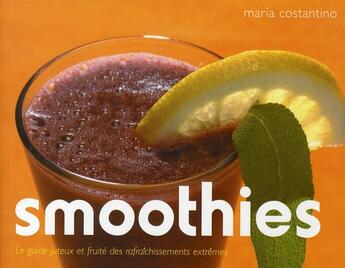 Couverture du livre « Smoothies » de Maria Costantino aux éditions Broquet