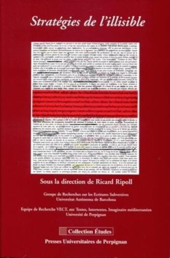 Couverture du livre « Stratégies de l'illisible » de Ricard Ripoll aux éditions Pu De Perpignan