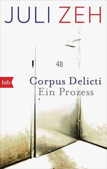 Couverture du livre « Corpus Delicti » de Julie Zeh aux éditions Btb Verlag