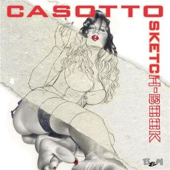 Couverture du livre « Casotto sketch-book » de Giovanna Casotto aux éditions Bm Edizioni