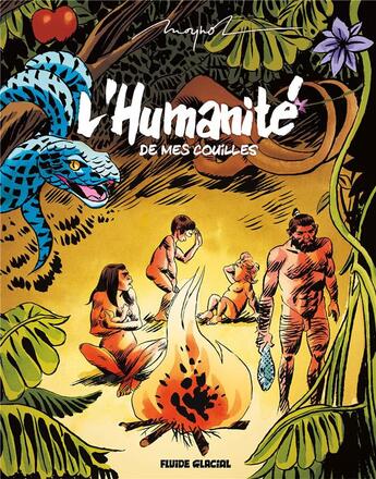 Couverture du livre « L'Humanité de mes couilles » de Emmanuel Moynot aux éditions Fluide Glacial