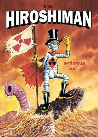 Couverture du livre « Hiroshiman : Intégrale vol.3 » de Rifo aux éditions Rouquemoute