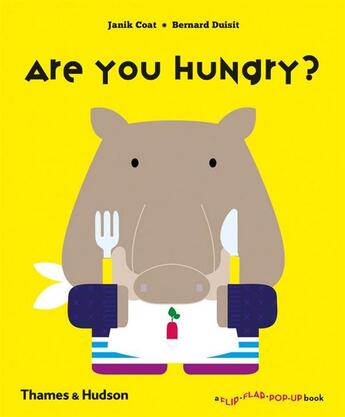 Couverture du livre « Are you hungry? » de Janik Coat aux éditions Thames & Hudson